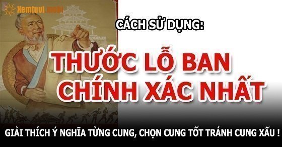 Cách xem thước lỗ ban chuẩn