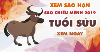 Xem sao hạn, sao chiếu mệnh năm 2019 cho người tuổi Sửu