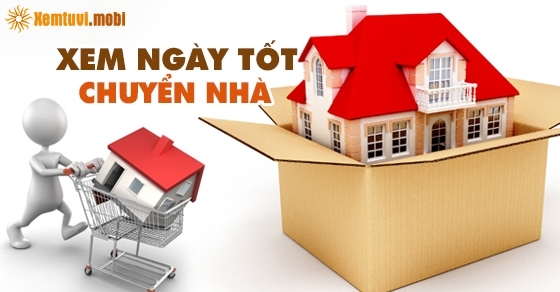 Ngày đẹp chuyển nhà tháng 5 năm 2019