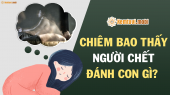 Ngủ mơ thấy người chết đánh số gì? Giải mộng chiêm bao thấy người chết