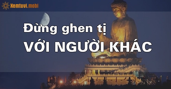 Đừng ghen tị với người khác