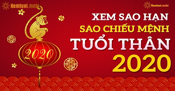Xem sao hạn cho người tuổi Thân năm 2020