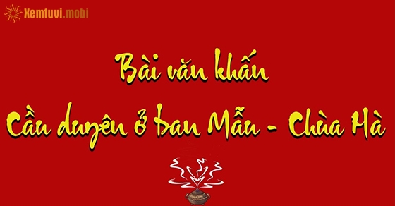 Văn khấn chùa Hà cầu duyên