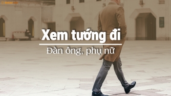 Xem tướng đi phụ nữ, đàn ông đoán tính cách, vận mệnh chính xác Xem tướng đi phụ nữ, đàn ông đoán tính cách, vận mệnh chính xác