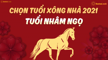 Chọn tuổi xông nhà, hướng xuất hành đầu năm 2021 tuổi Nhâm Ngọ 2002 Chọn tuổi xông nhà, hướng xuất hành đầu năm 2021 tuổi Nhâm Ngọ 2002