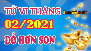 Tử vi tháng 2/2021 Đông phương của 12 con giáp Tử vi tháng 2/2021 Đông phương của 12 con giáp