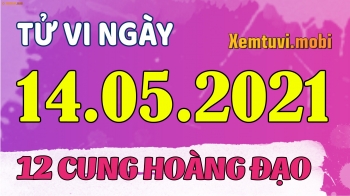 Tử vi ngày 14/5/2021 của 12 cung hoàng đạo thứ 6 Tử vi ngày 14/5/2021 của 12 cung hoàng đạo thứ 6
