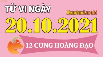 Tử vi ngày 20/10/2021 của 12 cung hoàng đạo thứ 4 Tử vi ngày 20/10/2021 của 12 cung hoàng đạo thứ 4