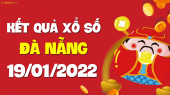 XSDNG 19/1 - Xổ số Đà Nẵng ngày 19 tháng 1 năm 2022 - SXDNG 19/1