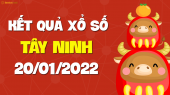 XSTN 20/1 - Xổ số Tây Ninh ngày 20 tháng 1 năm 2022 - SXTN 20/1