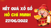 XSHCM 27/6 - Xổ số Hồ Chí Minh ngày 27 tháng 6 năm 2022 - SXHCM 27/6