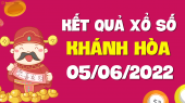 XSKH 5/6 - Xổ số Khánh Hòa ngày 5 tháng 6 năm 2022 - SXKH 5/6