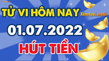 Tử vi ngày 1/7/2022 của 12 con giáp thứ 6: Thìn nhiều lộc, Ngọ nhiều tiền