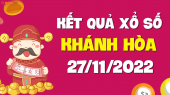 XSKH 27/11 - Xổ số Khánh Hòa ngày 27 tháng 11 năm 2022 - SXKH 27/11