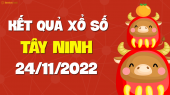 XSTN 24/11 - Xổ số Tây Ninh ngày 24 tháng 11 năm 2022 - SXTN 24/11