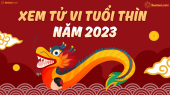 Xem bói tử vi tuổi Thìn năm 2023: Giữ năm Tam Tai gặp khó khăn hơn