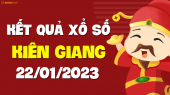 XSKG 22/1 - Xổ số Kiên Giang ngày 22 tháng 1 năm 2023 - SXKG 22/1