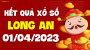 XSLA 1/4 - Xổ số Long An ngày 1 tháng 4 năm 2023 - SXLA 1/4