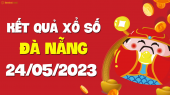XSDNG 24/5 - Xổ số Đà Nẵng ngày 24 tháng 5 năm 2023 - SXDNG 24/5