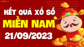 XSMN 21/9 - SXMN 21/9 - KQXSMN 21/9 - Xổ số miền Nam ngày 21 tháng 9 năm 2023