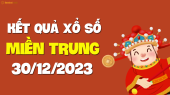 XSMT 30/12 - SXMT 30/12 - KQXSMT 30/12 - Xổ số miền Trung ngày 30 tháng 12 năm 2023