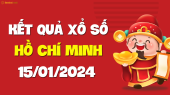 XSHCM 15/1 - Xổ số Hồ Chí Minh ngày 15 tháng 1 năm 2024 - SXHCM 15/1