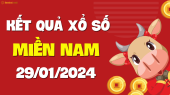 XSMN 29/1 - SXMN 29/1 - KQXSMN 29/1 - Xổ số miền Nam ngày 29 tháng 1 năm 2024