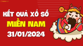 XSMN 31/1 - SXMN 31/1 - KQXSMN 31/1 - Xổ số miền Nam ngày 31 tháng 1 năm 2024