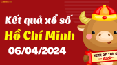 XSHCM 6/4 - Xổ số Hồ Chí Minh ngày 6 tháng 4 năm 2024 - SXHCM 6/4
