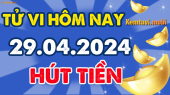 Tử vi ngày 29/4/2024 của 12 con giáp thứ 2: Thìn sáng suốt, Dậu cần thận trọng