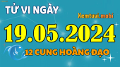 Tử vi 12 cung hoàng đạo ngày 19/5/2024: Song Tử áp lực, Nhân Mã thận trọng
