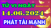 Tử vi ngày 14/6/2024 của 12 con giáp thứ 6: Tý bị lợi dụng, Mùi thông minh