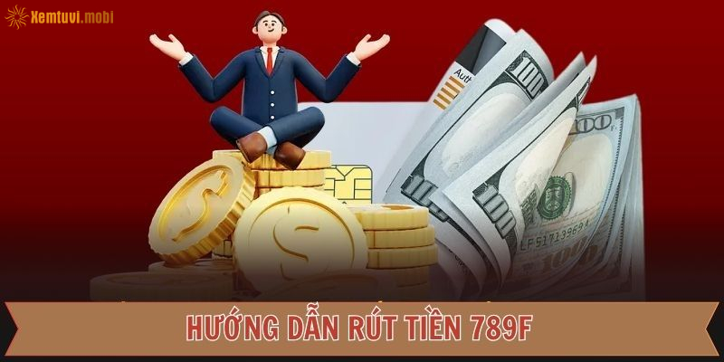 Rút tiền 789f và các bước bảo mật tài khoản quan trọng