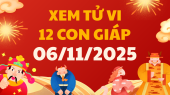 Coi tử vi 12 con giáp ngày 6/11/2025 - Tử vi ngày 12 con giáp tài lộc