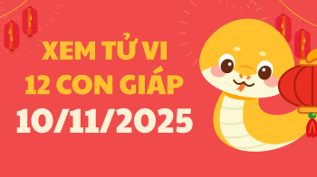 Xem tử vi 12 con giáp ngày 10/11 - Coi tử vi của 12 con giáp tài lộc