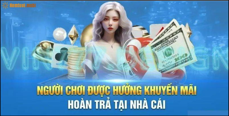 Đối tượng được hưởng khuyến mãi hoàn trả nhà cái Đối tượng được hưởng khuyến mãi hoàn trả nhà cái