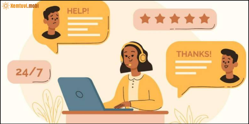 Chăm sóc khách hàng 24/7 Chăm sóc khách hàng 24/7