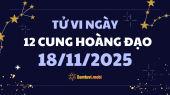 Tử vi 12 cung hoàng đạo thứ 3 ngày 18/11/2025: Xử Nữ tỉ mỉ và cẩn trọng