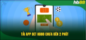 Tải app HB88 - Trải nghiệm cá cược dễ dàng trên di động