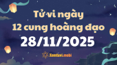 Tử vi 12 cung hoàng đạo thứ 6 ngày 28/11/2025: Xử Nữ tập trung và sắc bén