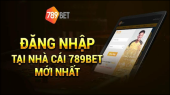 Đăng nhập 789bet nhanh chóng ổn định cho người chơi