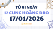 Tử vi 12 cung hoàng đạo thứ 7 ngày 17/1/2026: Song Tử suy tư, nhạy cảm