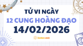 Tử vi 12 cung hoàng đạo thứ 7 ngày 14/2/2026: Ma Kết nghiêm túc và kỷ luật