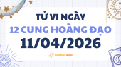 Tử vi 12 cung hoàng đạo thứ 7 ngày 11/4/2026: Sư Tử tự tin và năng lượng