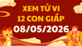 Xem tử vi 12 con giáp ngày 8/5 - Bói tử vi của 12 con giáp tài lộc