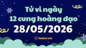 Tử vi 12 cung hoàng đạo thứ 5 ngày 28/5/2026: Cự Giải hướng nội và nhạy cảm